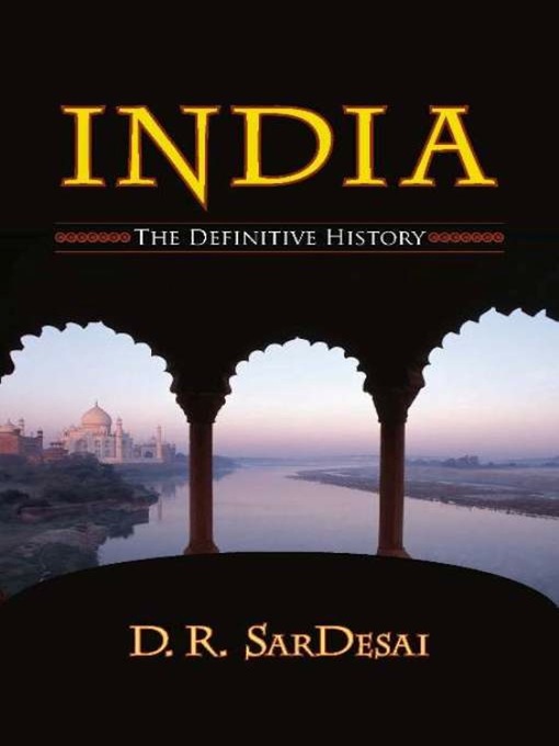 Title details for India by D. R. SarDesai - Available